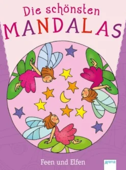 Arena - Die schönsten Mandalas. Feen und Elfen | Teddy Toys Kinderwelt