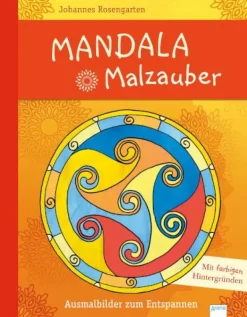 Arena Verlag Mandala Malzauber - Ausmalbilder zum Entspannen | Teddy Toys Kinderwelt