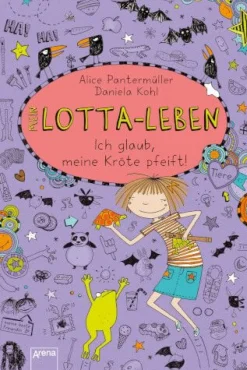 Arena Verlag Mein Lotta Leben - Ich glaub, meine Kröte pfeift! | Teddy Toys Kinderwelt
