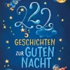 ars Edition - 222 Geschichten zur Guten Nacht | Teddy Toys Kinderwelt
