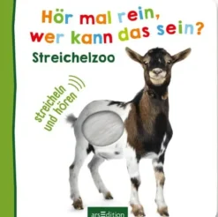 ars Edition - Hör mal rein, wer kann das sein?, Streichelzoo | Teddy Toys Kinderwelt