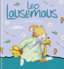 Leo Lausemaus Buch - trödelt mal wieder | Teddy Toys Kinderwelt