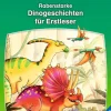 Leserabe Stufe 1 - Rabenstarke Dinogeschichten | Teddy Toys Kinderwelt