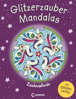 Loewe Verlag - Glitzerzauber-Mandalas Zauberpferde | Teddy Toys Kinderwelt