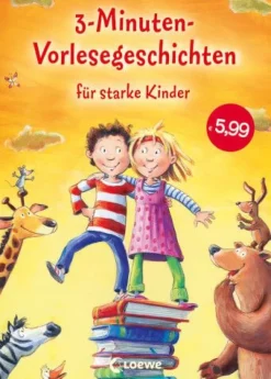 Loewe Verlag - 3-Minuten-Vorlesegeschichten für starke Kinder | Teddy Toys Kinderwelt