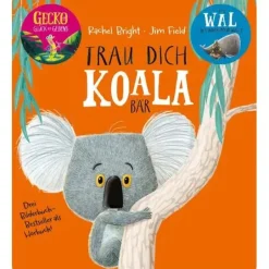 Rachel Bright - Trau dich Koala Bär [DACH] | Teddy Toys Kinderwelt