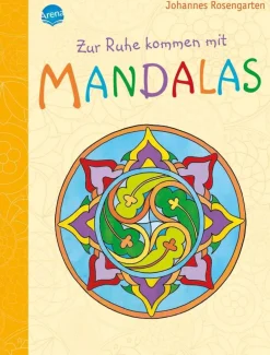 Rosengarten, Johannes: Mein großes Mandala-Malbuch # Zur Ruhe kom | Teddy Toys Kinderwelt