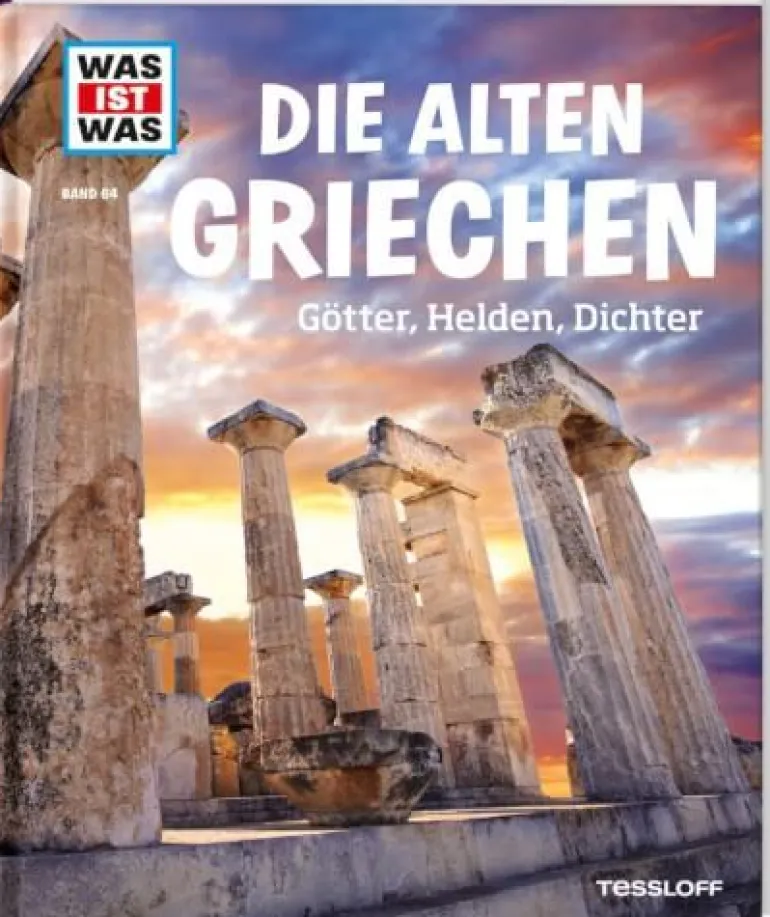 Tessloff WAS IST WAS - Alten Griechen, Götter, Helden, Dichter | Teddy Toys Kinderwelt