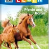 Tessloff WAS IST WAS - Erstes Lesen, Pferde und Ponys | Teddy Toys Kinderwelt