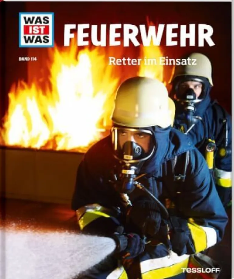 Tessloff WAS IST WAS - Feuerwehr, Retter im Einsatz | Teddy Toys Kinderwelt