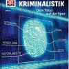 Tessloff WAS IST WAS - Kriminalistik, Dem Täter auf der Spur | Teddy Toys Kinderwelt