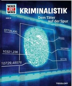 Tessloff WAS IST WAS - Kriminalistik, Dem Täter auf der Spur | Teddy Toys Kinderwelt