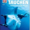 Tessloff WAS IST WAS - Tauchen, Faszination unter Wasser | Teddy Toys Kinderwelt
