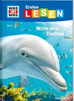 Tessloff WAS IST WAS Erstes Lesen - Wale und Delfine | Teddy Toys Kinderwelt